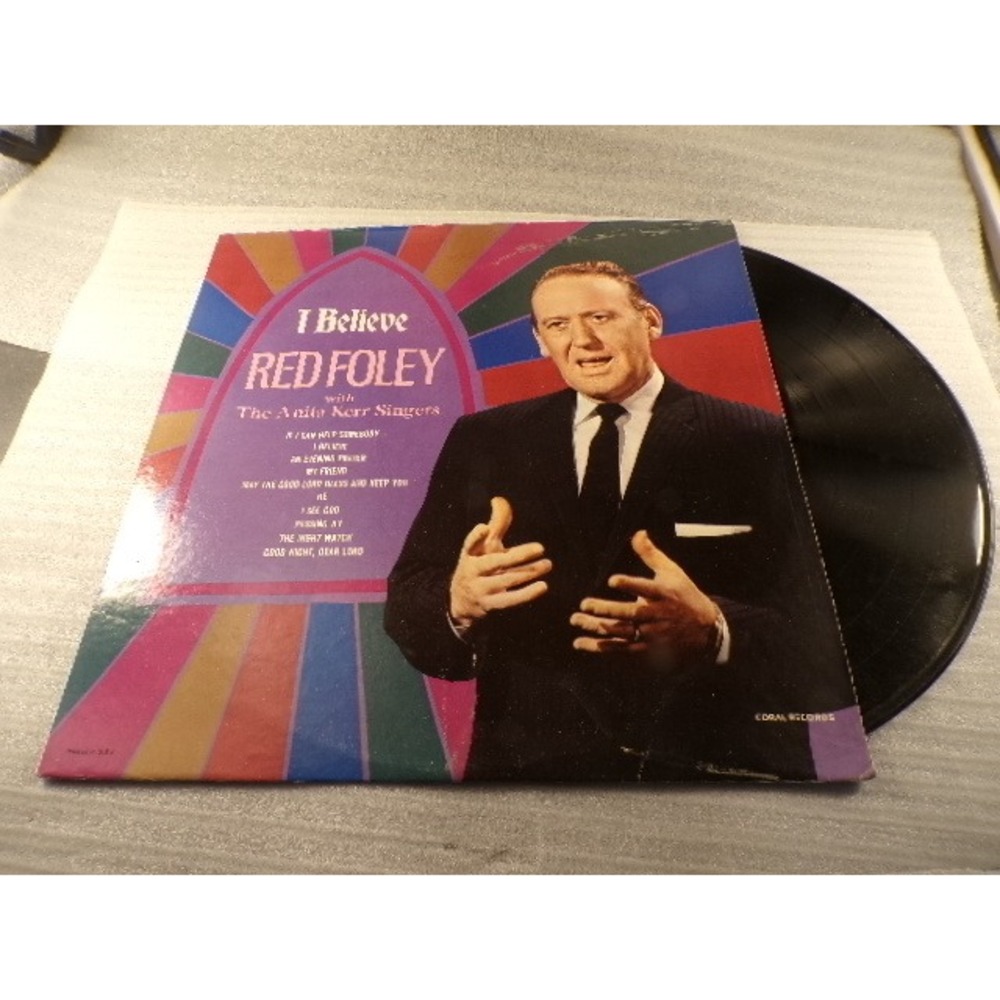 Red Foley I Believe Vinyl LP Anita Kerr Singers Coral Records Gospel Country 12"
